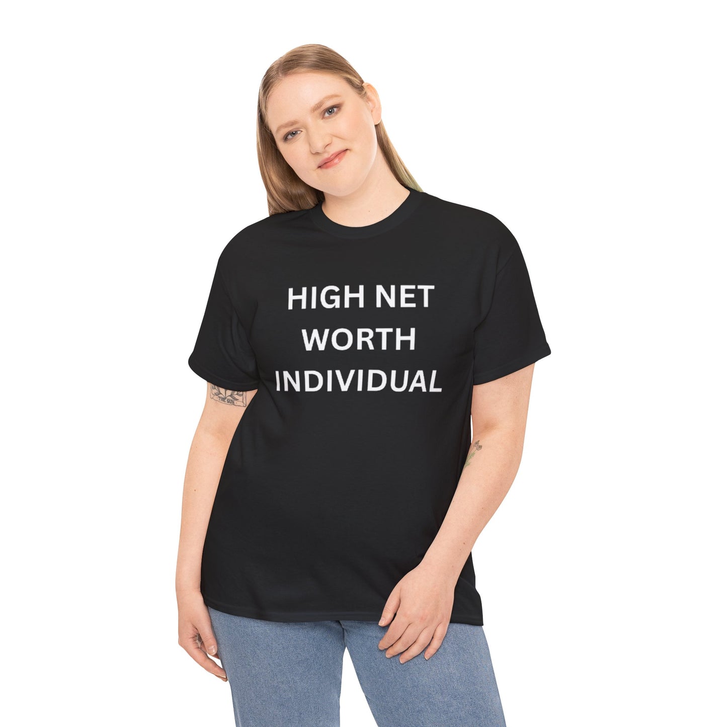 High Net Worth Individual Tee, Funny T-Shirt, Gift for Wealthy Friends, Casual Wear, Everyday Humor Shirt, Budget Friendly Style