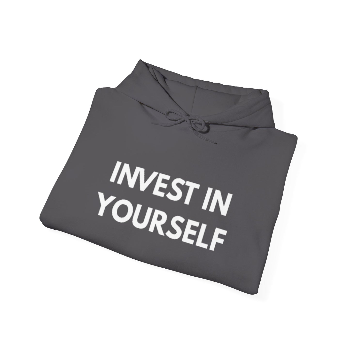 Invest In Yourself Hoodie, Motivational Sweatshirt for Self-Care, Unisex Comfortable Hoodie, Gift for Friends, Cozy Everyday Wear