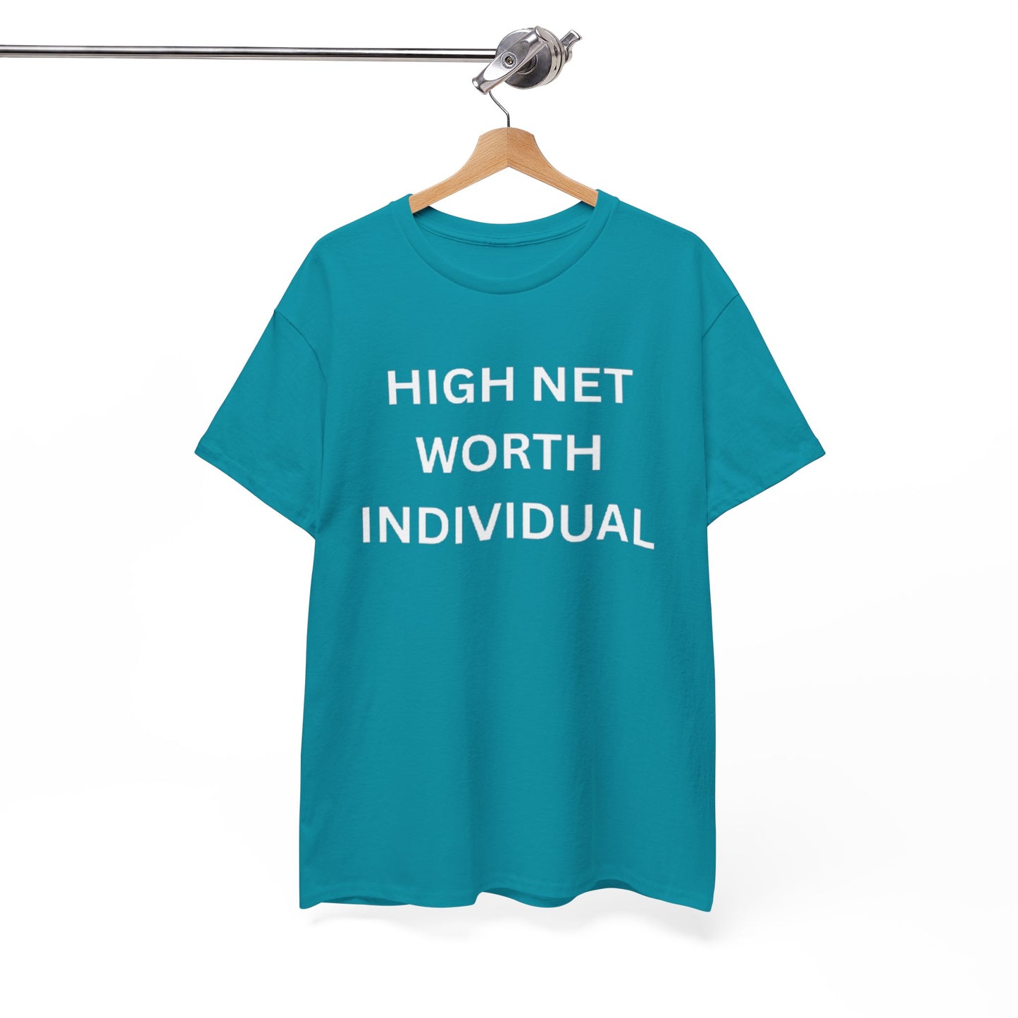 High Net Worth Individual Tee, Funny T-Shirt, Gift for Wealthy Friends, Casual Wear, Everyday Humor Shirt, Budget Friendly Style