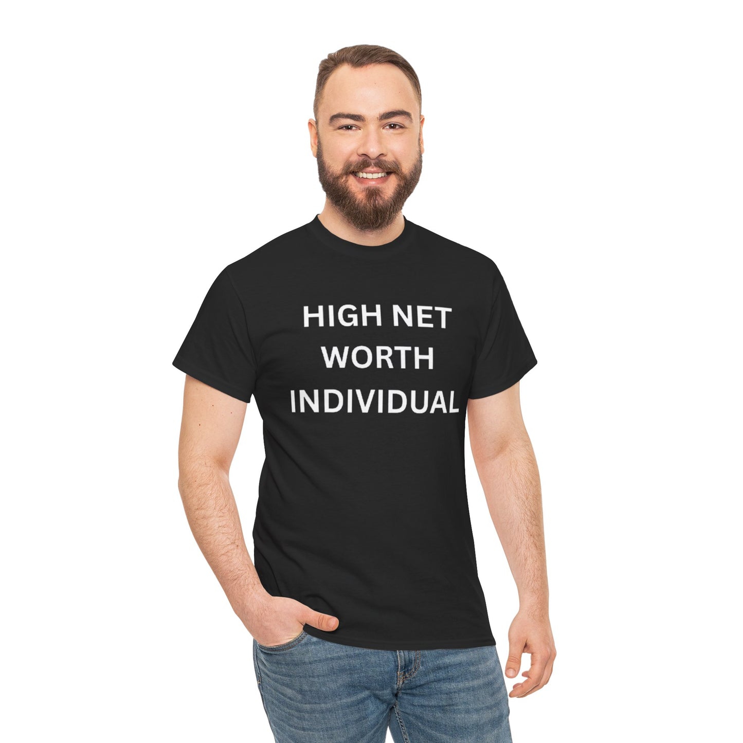 High Net Worth Individual Tee, Funny T-Shirt, Gift for Wealthy Friends, Casual Wear, Everyday Humor Shirt, Budget Friendly Style