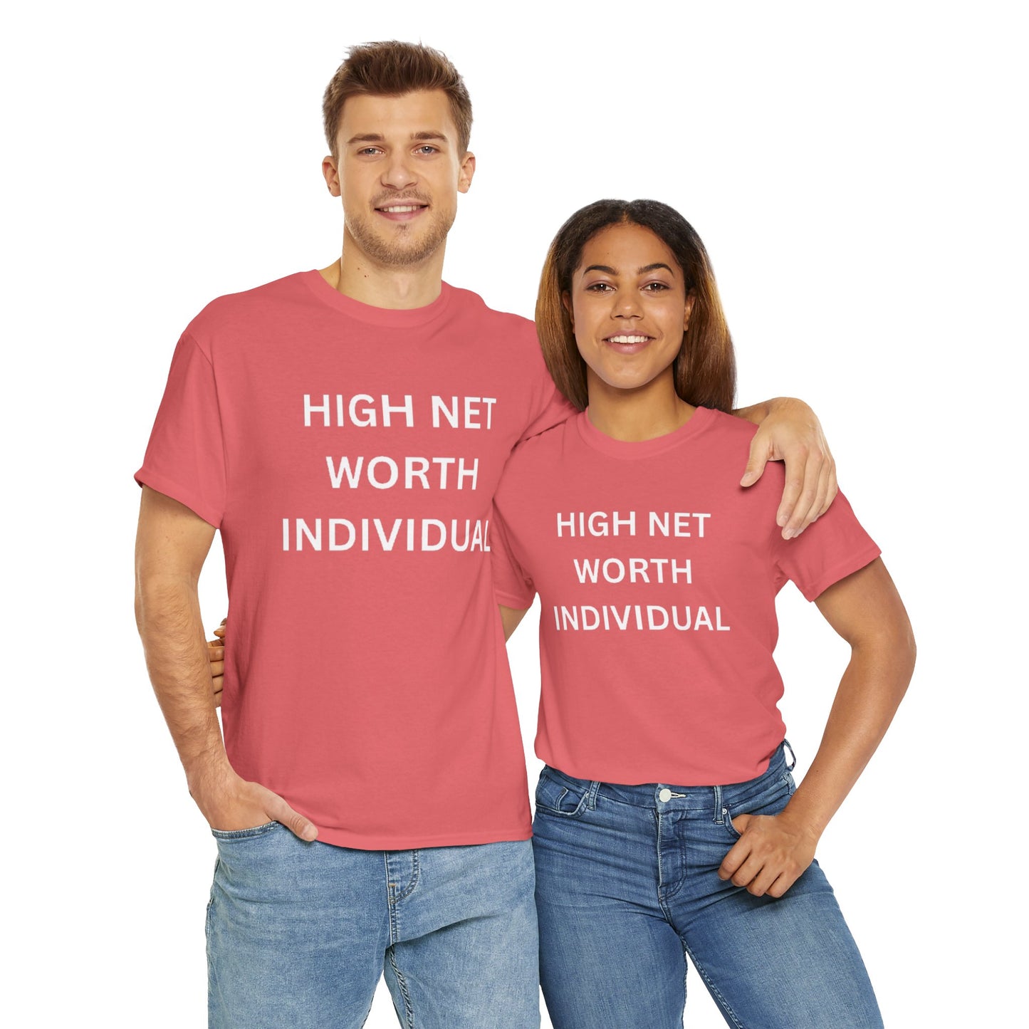 High Net Worth Individual Tee, Funny T-Shirt, Gift for Wealthy Friends, Casual Wear, Everyday Humor Shirt, Budget Friendly Style
