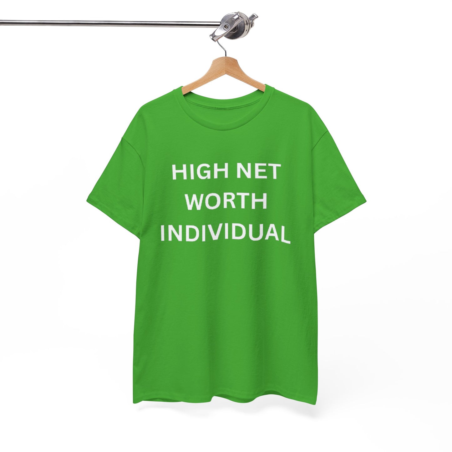 High Net Worth Individual Tee, Funny T-Shirt, Gift for Wealthy Friends, Casual Wear, Everyday Humor Shirt, Budget Friendly Style
