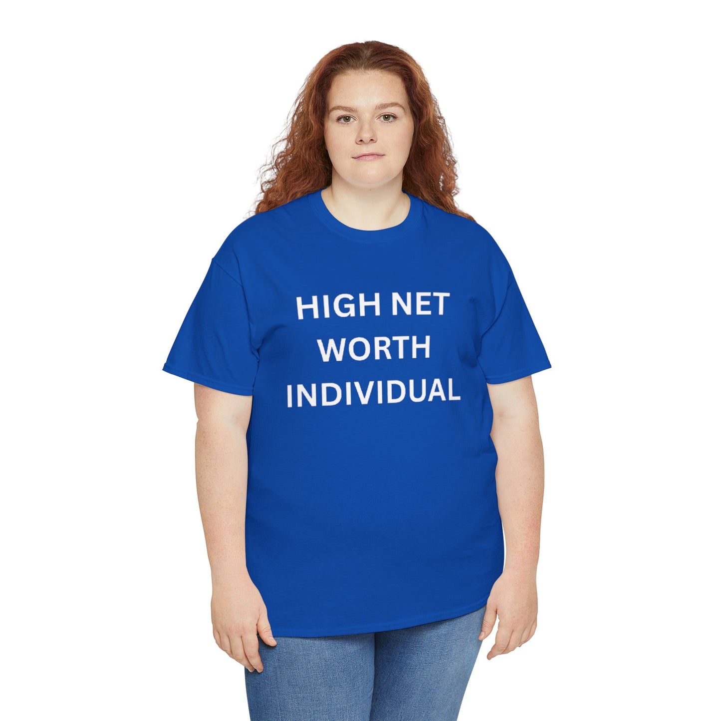 High Net Worth Individual Tee, Funny T-Shirt, Gift for Wealthy Friends, Casual Wear, Everyday Humor Shirt, Budget Friendly Style