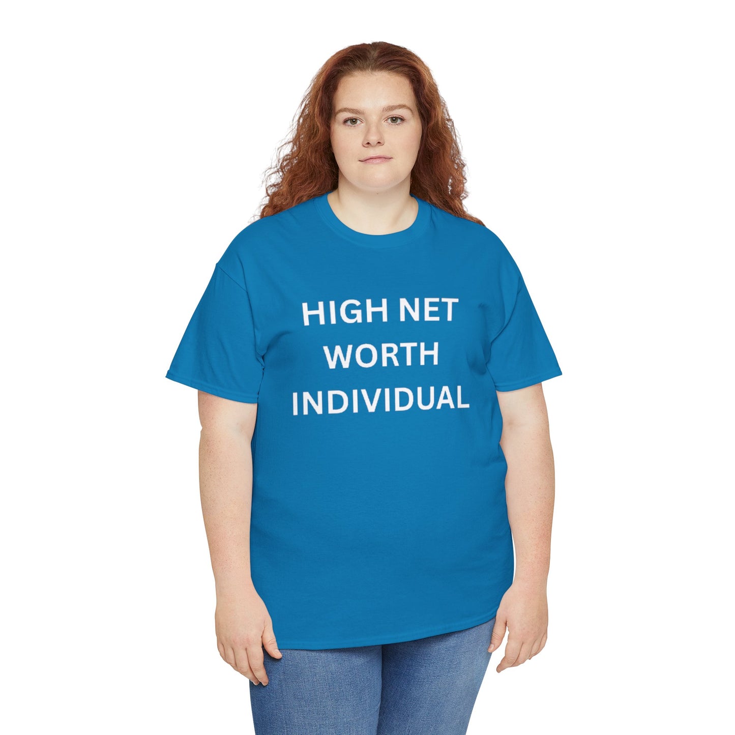 High Net Worth Individual Tee, Funny T-Shirt, Gift for Wealthy Friends, Casual Wear, Everyday Humor Shirt, Budget Friendly Style