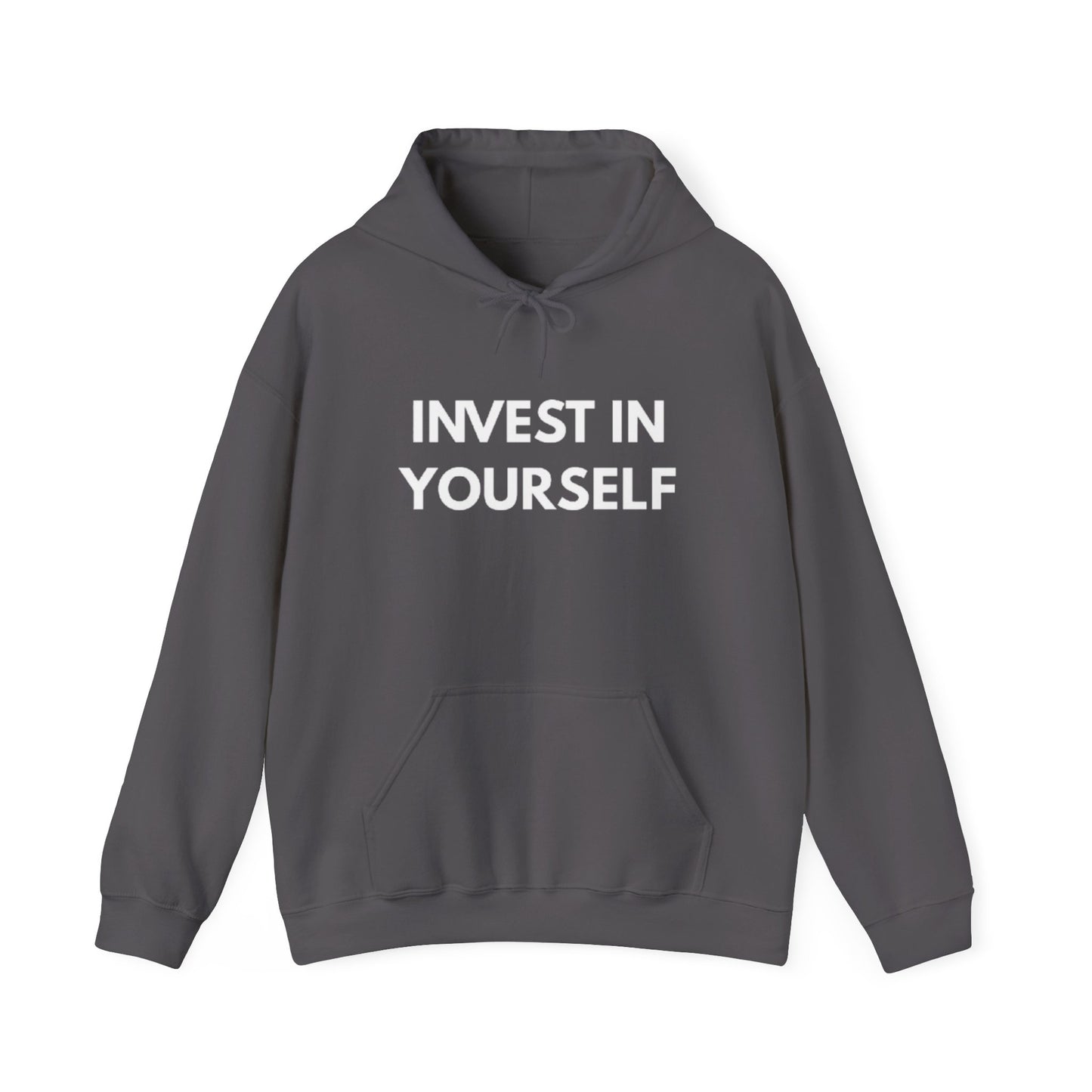 Invest In Yourself Hoodie, Motivational Sweatshirt for Self-Care, Unisex Comfortable Hoodie, Gift for Friends, Cozy Everyday Wear
