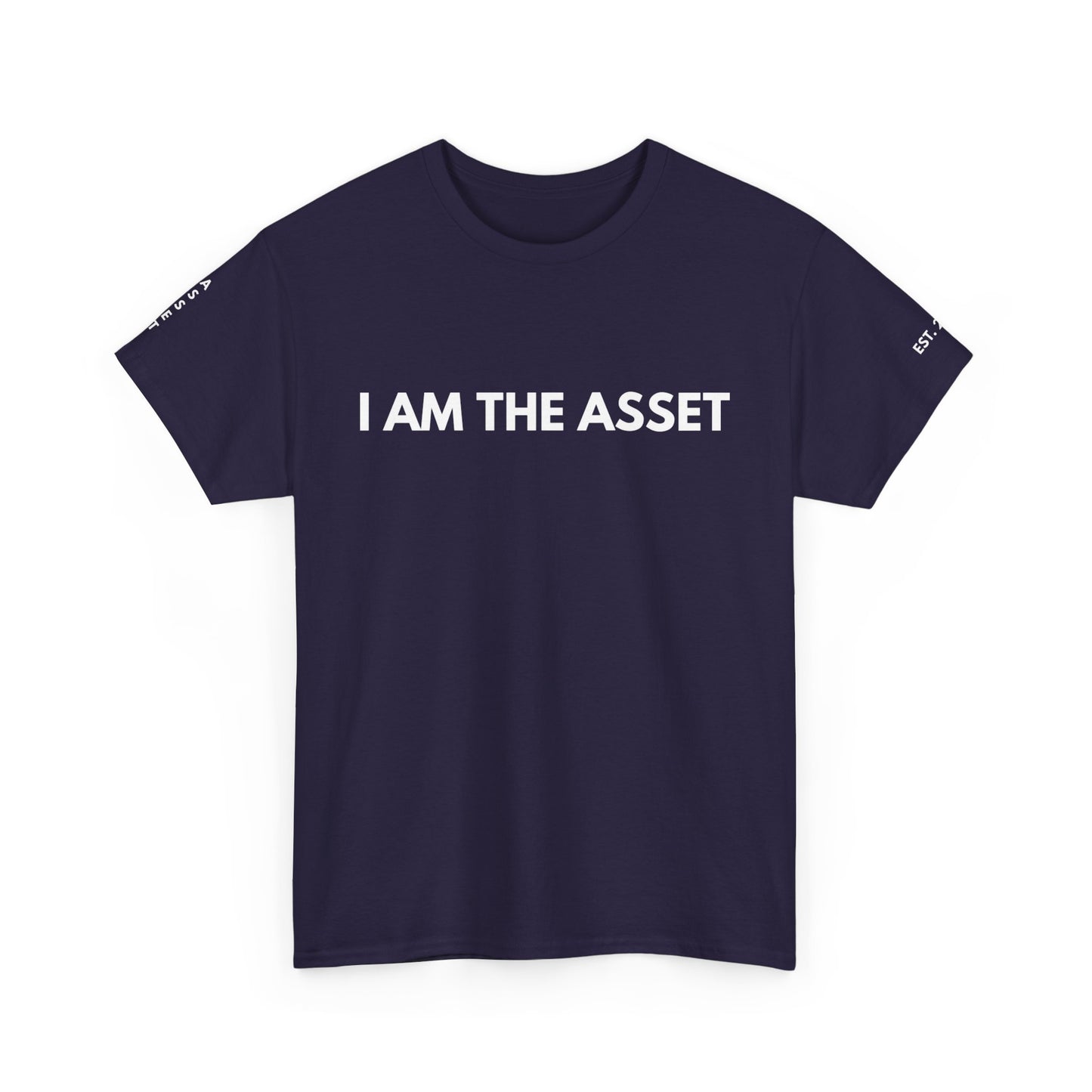 Empowering Statement Tee - I AM THE ASSET, Unisex Cotton Shirt for Motivation, Gift for Entrepreneurs, Casual Wear
