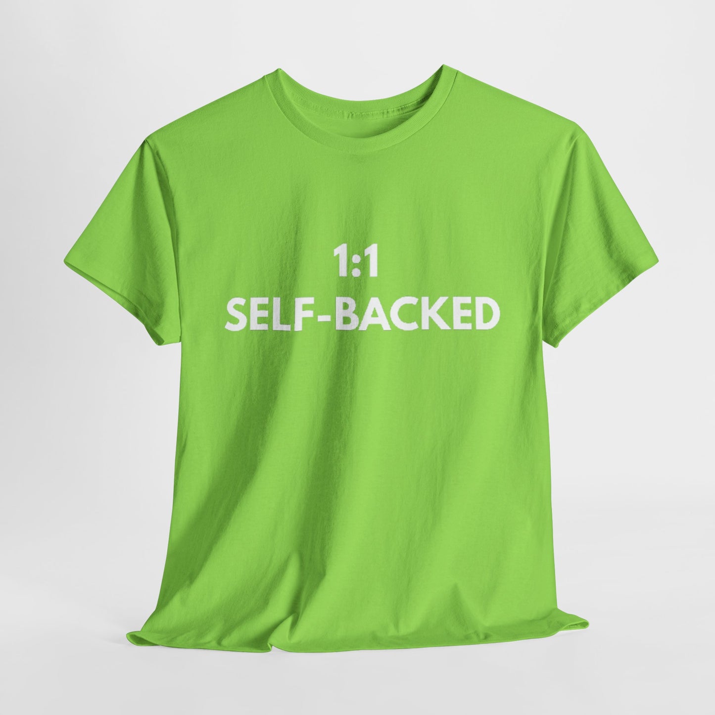 Unisex Heavy Cotton Tee with '1:1 SELF-BACKED' Design - Casual Wear, Gifts for Motivation, Self-Care, Everyday Comfort, Statement Tee