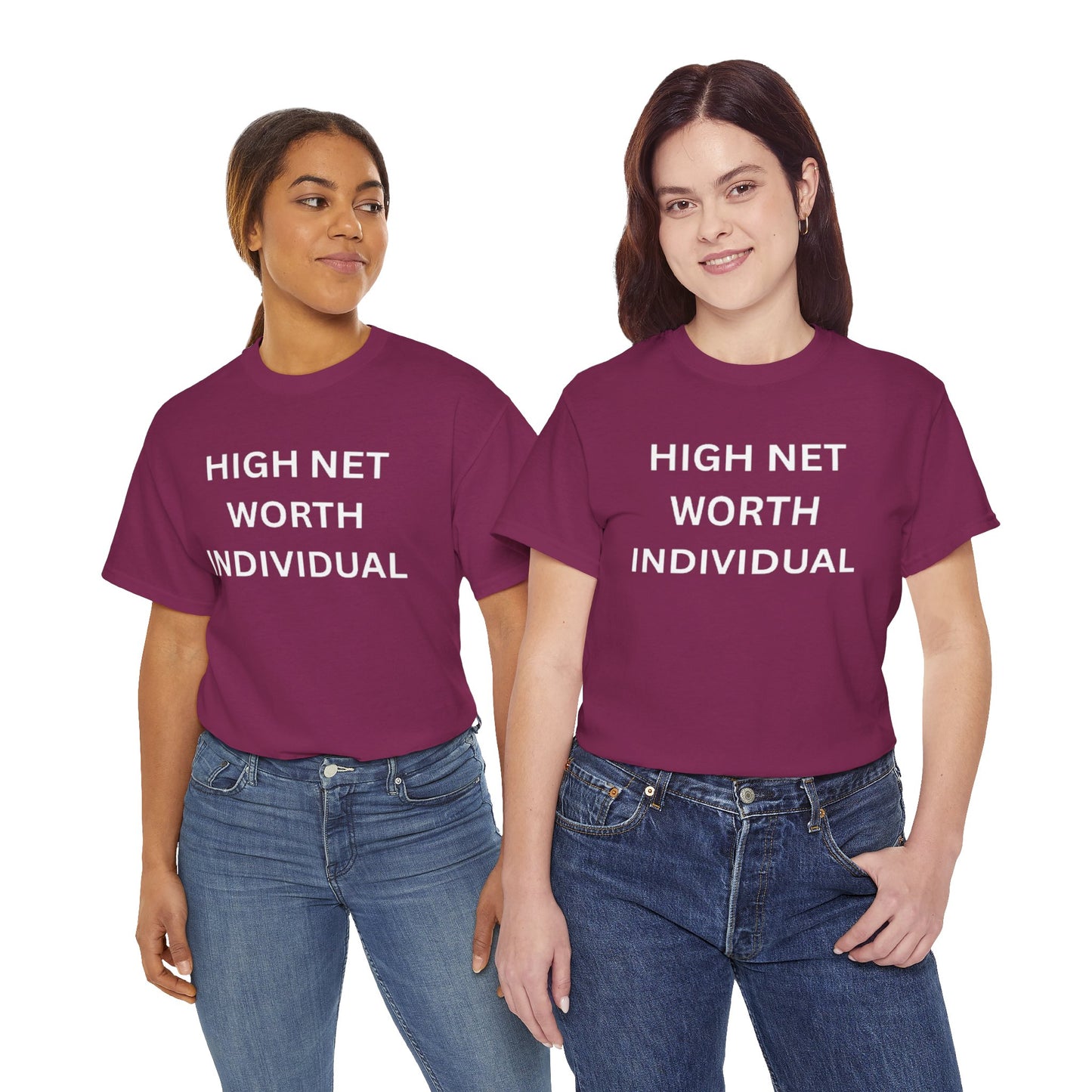 High Net Worth Individual Tee, Funny T-Shirt, Gift for Wealthy Friends, Casual Wear, Everyday Humor Shirt, Budget Friendly Style