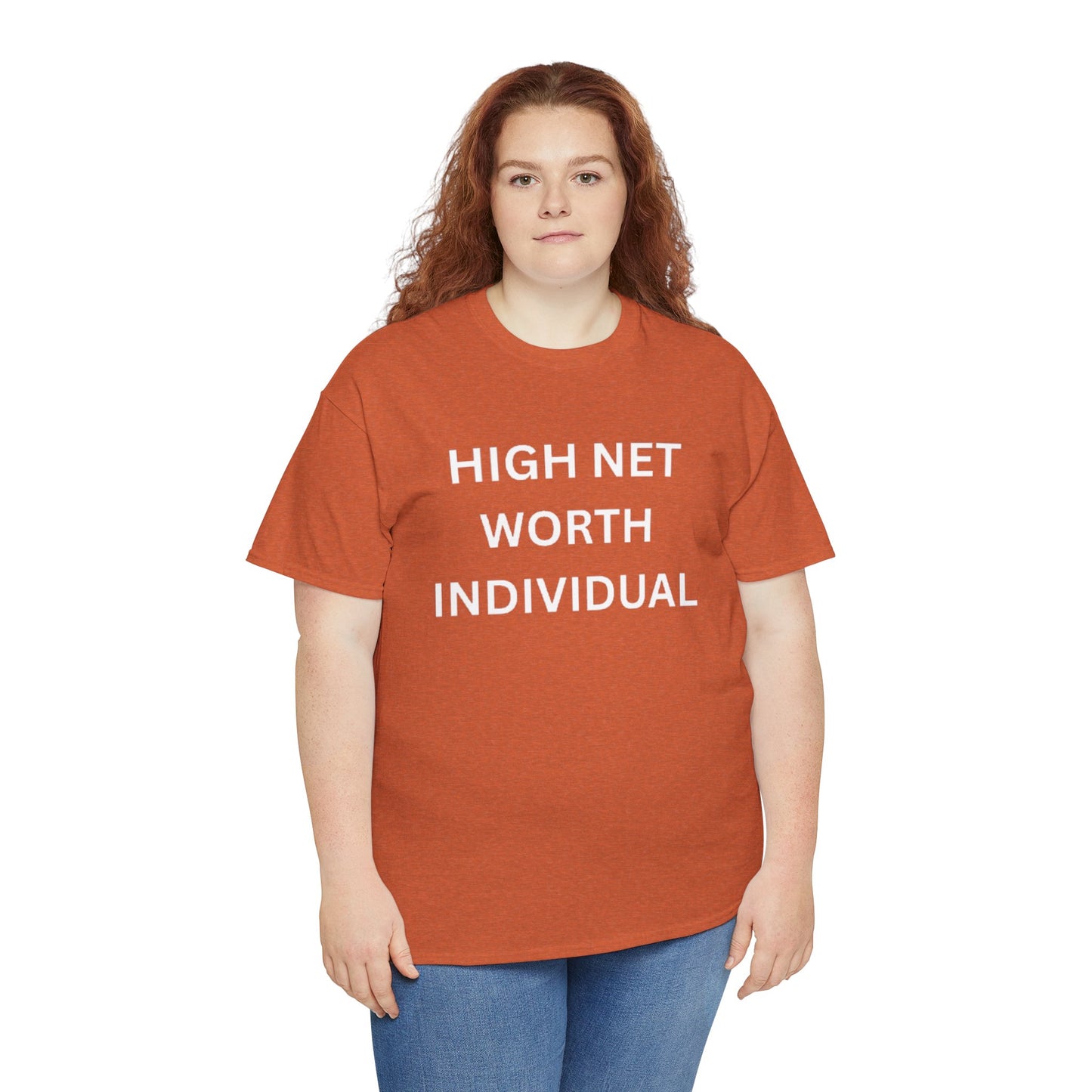 High Net Worth Individual Tee, Funny T-Shirt, Gift for Wealthy Friends, Casual Wear, Everyday Humor Shirt, Budget Friendly Style