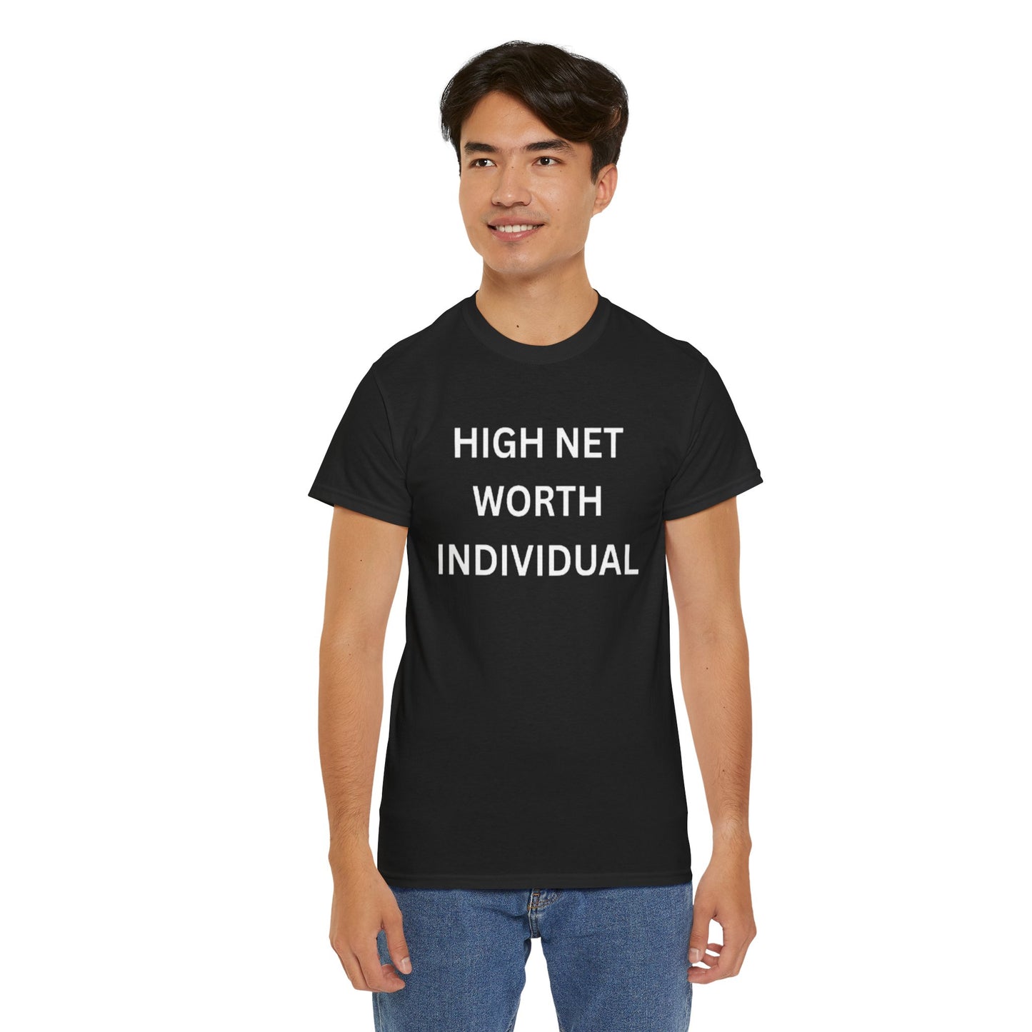 High Net Worth Individual Tee, Funny T-Shirt, Gift for Wealthy Friends, Casual Wear, Everyday Humor Shirt, Budget Friendly Style