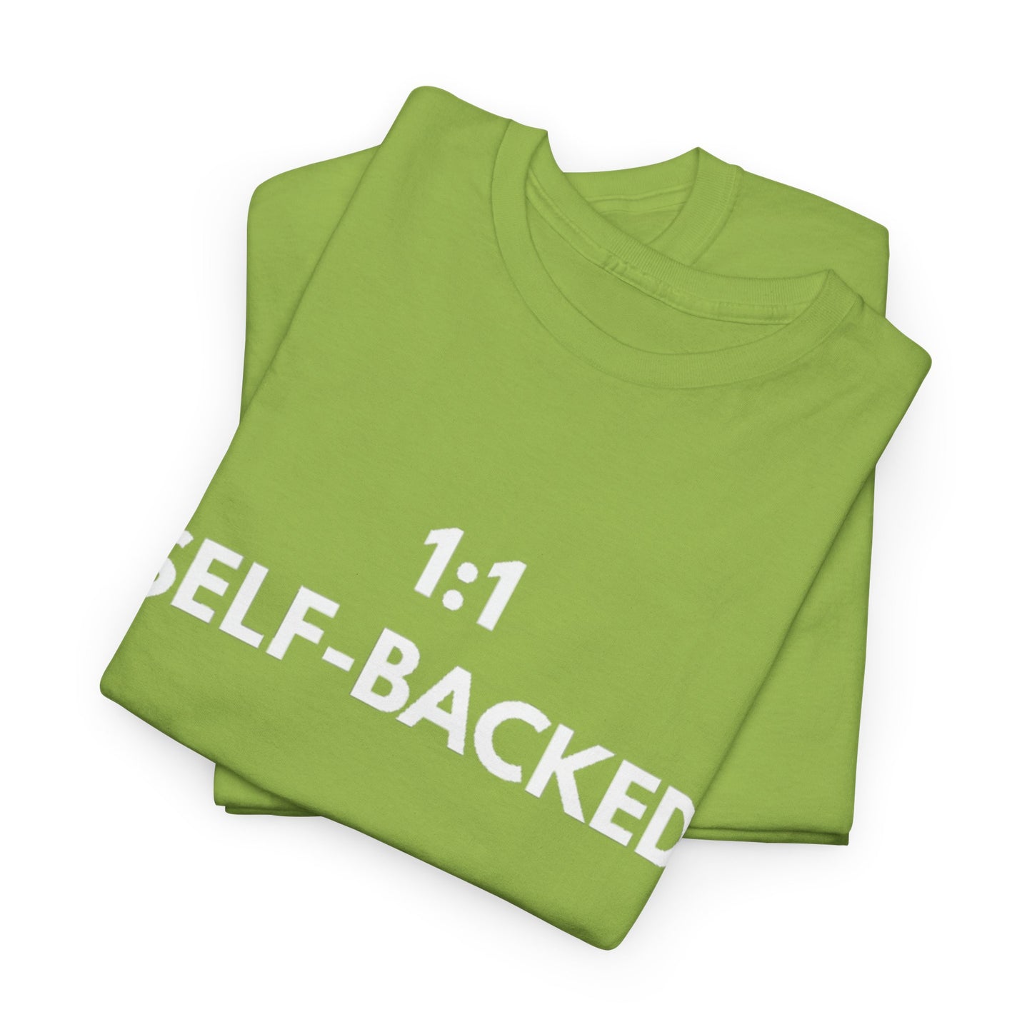 Unisex Heavy Cotton Tee with '1:1 SELF-BACKED' Design - Casual Wear, Gifts for Motivation, Self-Care, Everyday Comfort, Statement Tee