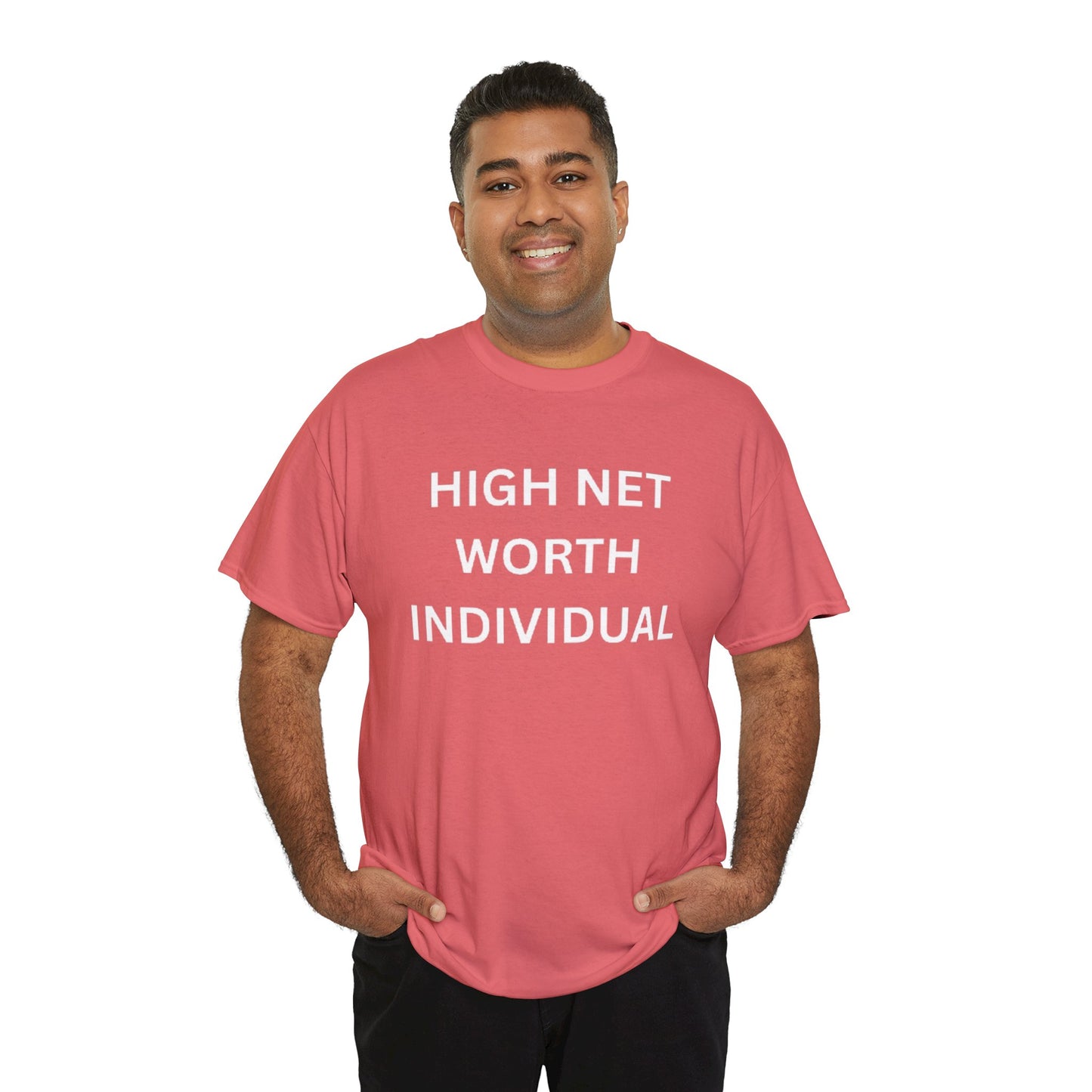 High Net Worth Individual Tee, Funny T-Shirt, Gift for Wealthy Friends, Casual Wear, Everyday Humor Shirt, Budget Friendly Style