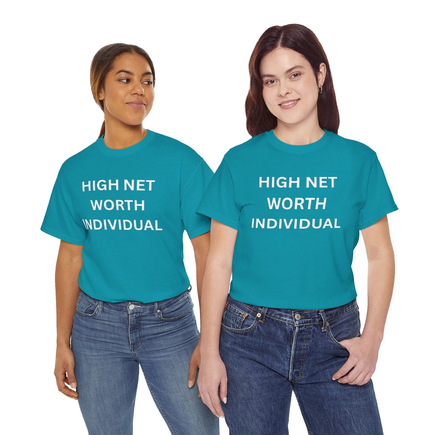 High Net Worth Individual Tee, Funny T-Shirt, Gift for Wealthy Friends, Casual Wear, Everyday Humor Shirt, Budget Friendly Style
