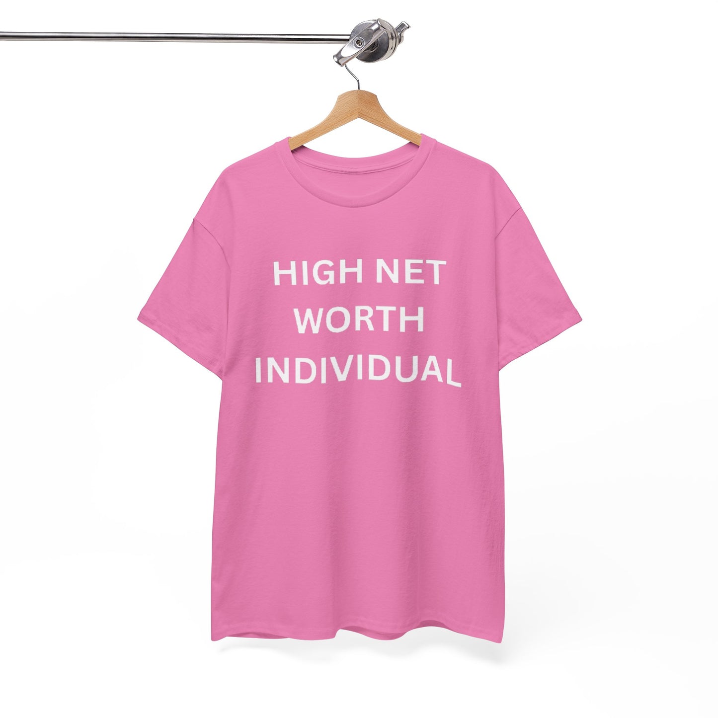 High Net Worth Individual Tee, Funny T-Shirt, Gift for Wealthy Friends, Casual Wear, Everyday Humor Shirt, Budget Friendly Style