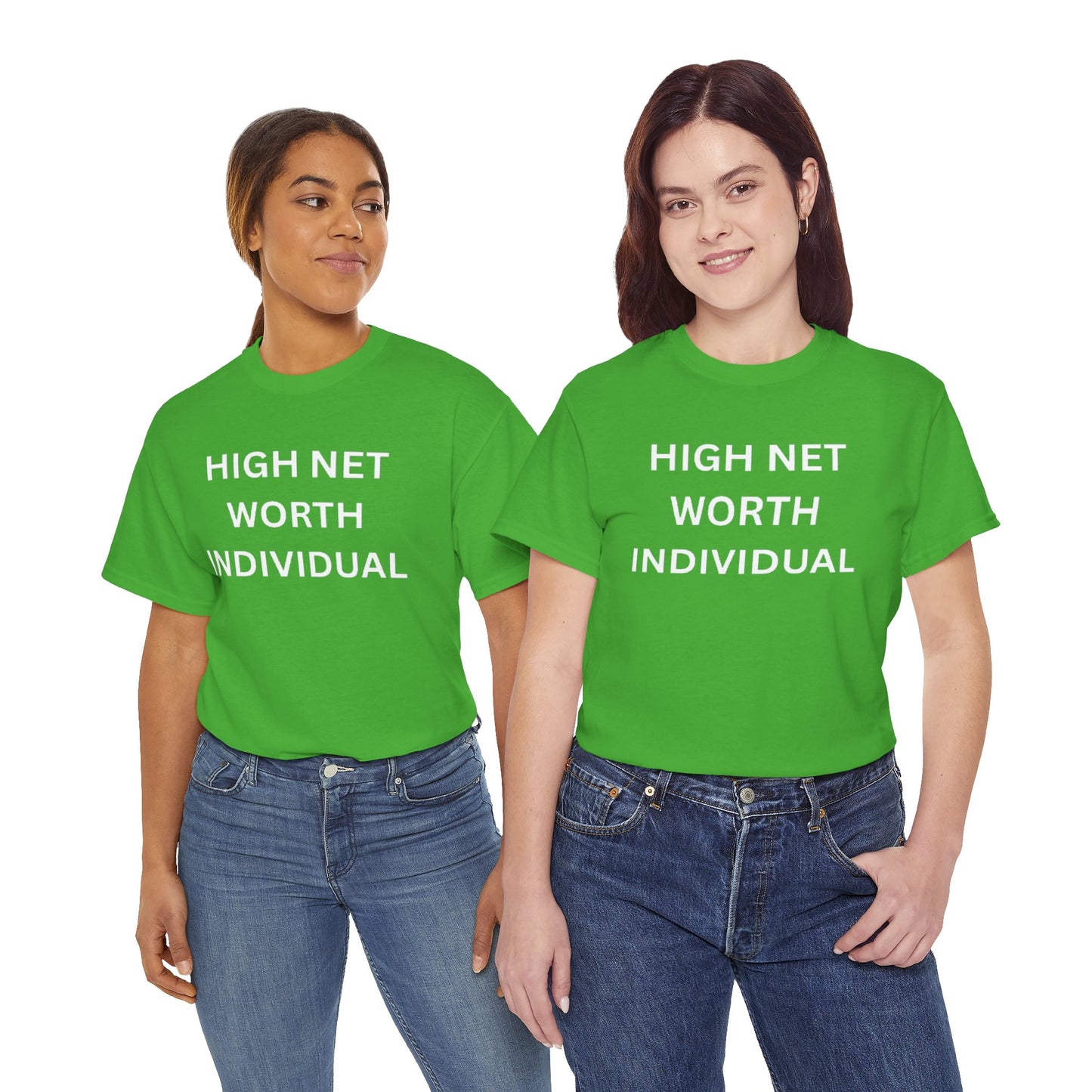 High Net Worth Individual Tee, Funny T-Shirt, Gift for Wealthy Friends, Casual Wear, Everyday Humor Shirt, Budget Friendly Style