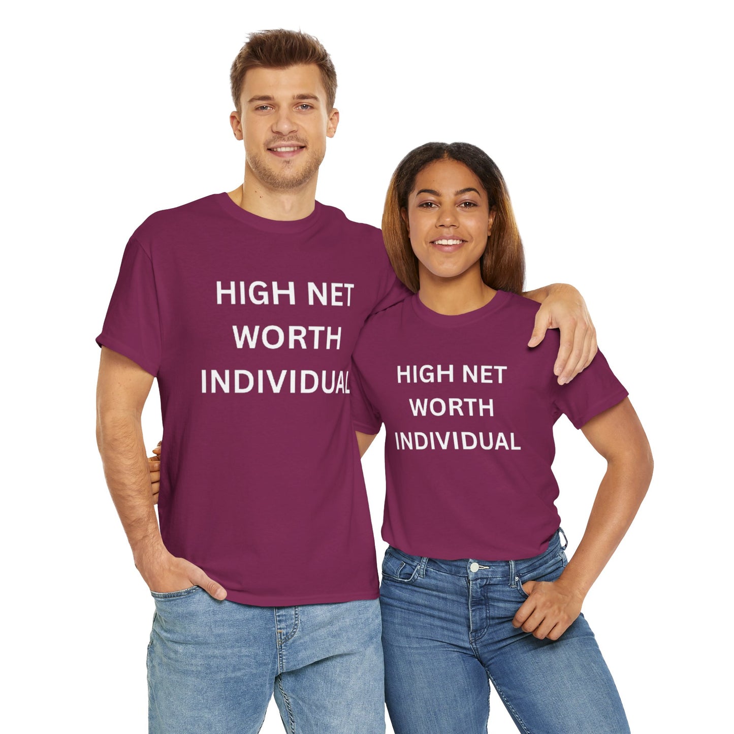 High Net Worth Individual Tee, Funny T-Shirt, Gift for Wealthy Friends, Casual Wear, Everyday Humor Shirt, Budget Friendly Style