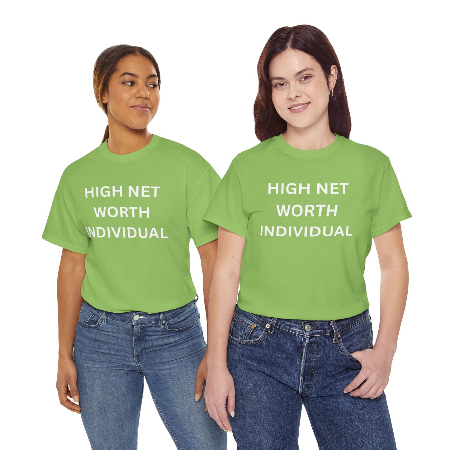 High Net Worth Individual Tee, Funny T-Shirt, Gift for Wealthy Friends, Casual Wear, Everyday Humor Shirt, Budget Friendly Style
