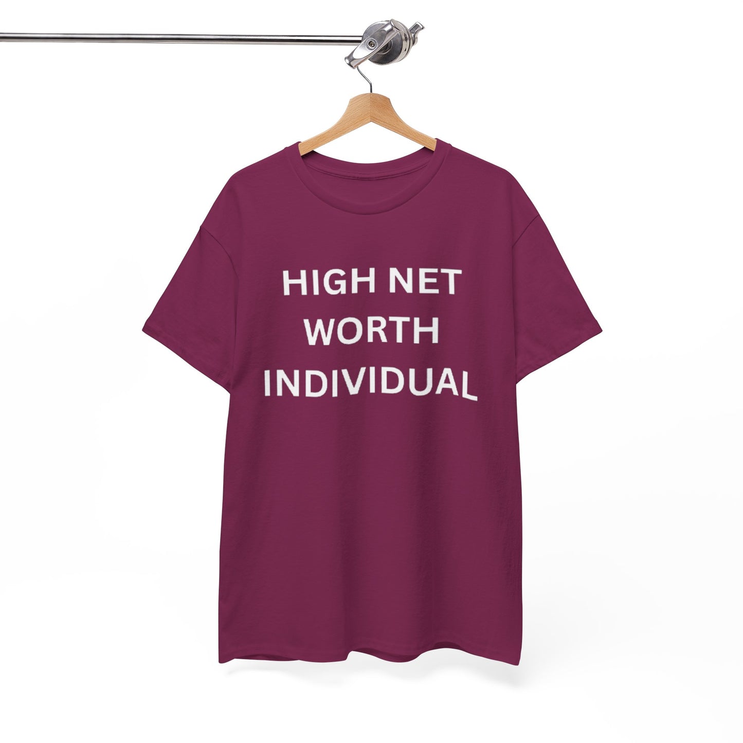 High Net Worth Individual Tee, Funny T-Shirt, Gift for Wealthy Friends, Casual Wear, Everyday Humor Shirt, Budget Friendly Style