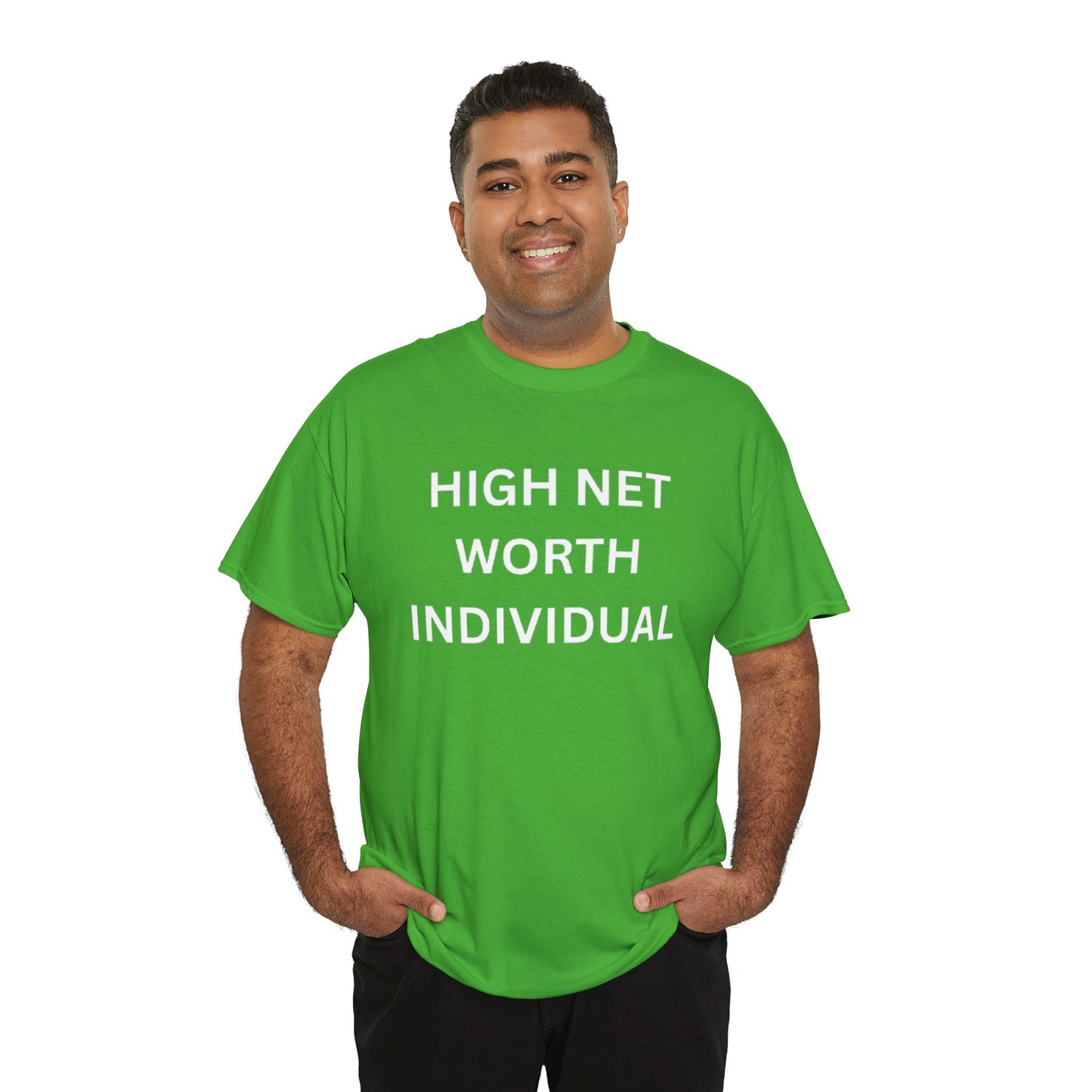 High Net Worth Individual Tee, Funny T-Shirt, Gift for Wealthy Friends, Casual Wear, Everyday Humor Shirt, Budget Friendly Style