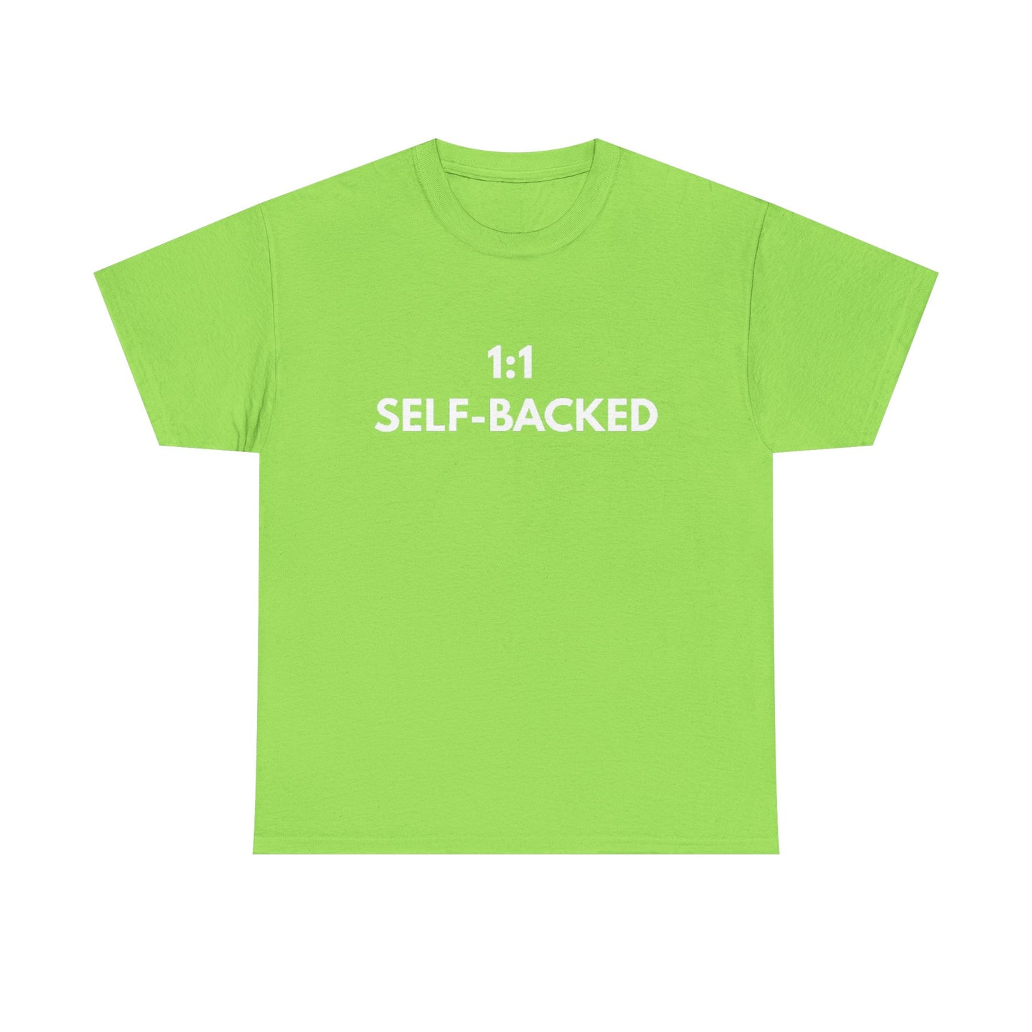 Unisex Heavy Cotton Tee with '1:1 SELF-BACKED' Design - Casual Wear, Gifts for Motivation, Self-Care, Everyday Comfort, Statement Tee